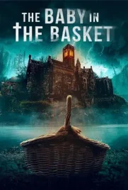 The Baby in the Basket - ดูหนังออนไลน์ Kodsanook