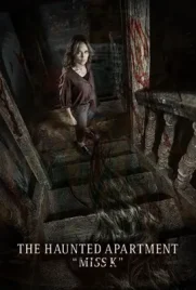 The Haunted Apartment2 Miss K - ดูหนังออนไลน์ Kodsanook