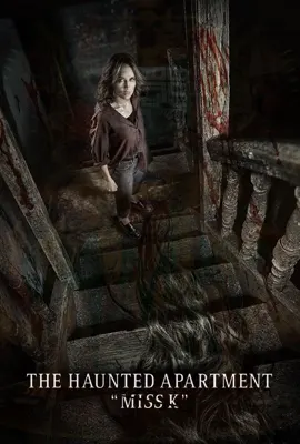 The Haunted Apartment2 Miss K - ดูหนังออนไลน์ Kodsanook