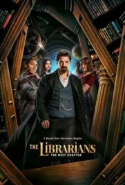 The Librarians The Next Chapter (2025) - ดูหนังออนไลน์ Kodsanook