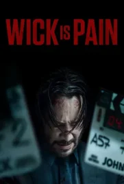 Wick Is Pain - ดูหนังออนไลน์ Kodsanook