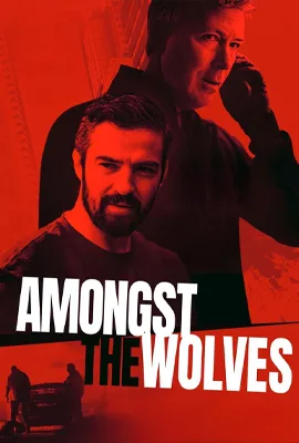 Amongst the Wolves - ดูหนังออนไลน์ Kodsanook