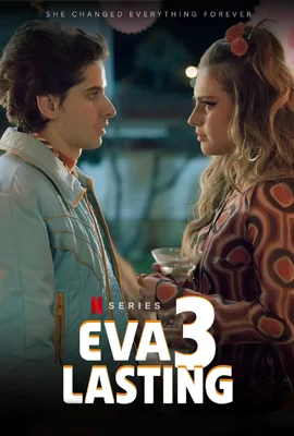 Eva Lasting Season 3 (2025) - ดูหนังออนไลน์ Kodsanook