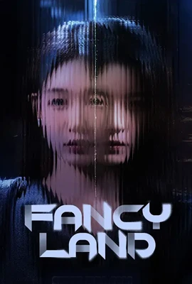 Fancy Land (2025) - ดูหนังออนไลน์ Kodsanook