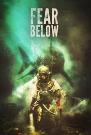 Fear Below - ดูหนังออนไลน์ Kodsanook