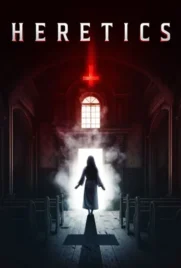 Heretics - ดูหนังออนไลน์ Kodsanook