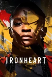 Ironheart (2025) - ดูหนังออนไลน์ Kodsanook