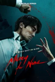 Mercy for None (2025) - ดูหนังออนไลน์ Kodsanook