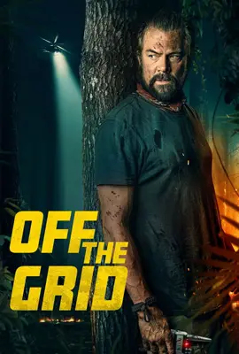 Off the Grid - ดูหนังออนไลน์ Kodsanook
