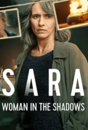 Sara Woman in the Shadows (2025) - ดูหนังออนไลน์ Kodsanook