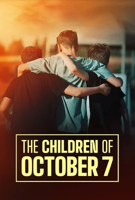 The Children of October 7 - ดูหนังออนไลน์ Kodsanook