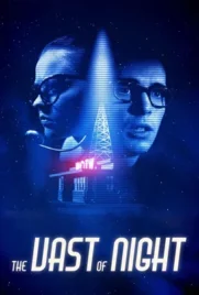 The Vast of Night - ดูหนังออนไลน์ Kodsanook