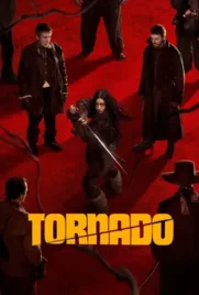 Tornado - ดูหนังออนไลน์ Kodsanook