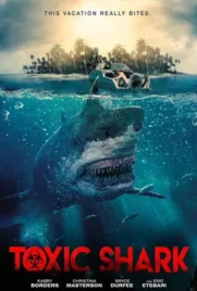 Toxic Shark - ดูหนังออนไลน์ Kodsanook
