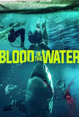 Blood in the Water - ดูหนังออนไลน์ Kodsanook