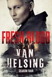 Van Helsing Season 4 (2020) - ดูหนังออนไลน์ Kodsanook