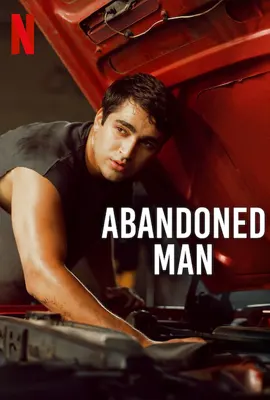 Abandoned Man - ดูหนังออนไลน์ Kodsanook