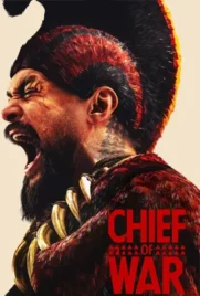Chief of War - ดูหนังออนไลน์ Kodsanook