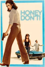 Honey Dont - ดูหนังออนไลน์ Kodsanook