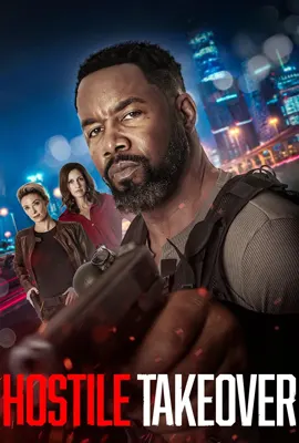 Hostile Takeover - ดูหนังออนไลน์ Kodsanook