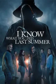 I Know What You Did Last Summer 2025 - ดูหนังออนไลน์ Kodsanook