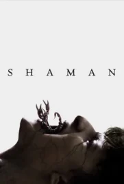 Shaman - ดูหนังออนไลน์ Kodsanook