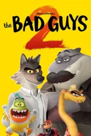 The Bad Guys2 - ดูหนังออนไลน์ Kodsanook