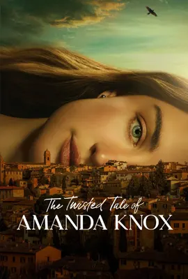 The Twisted Tale of Amanda Knox - ดูหนังออนไลน์ Kodsanook