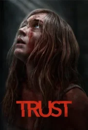 Trust - ดูหนังออนไลน์ Kodsanook