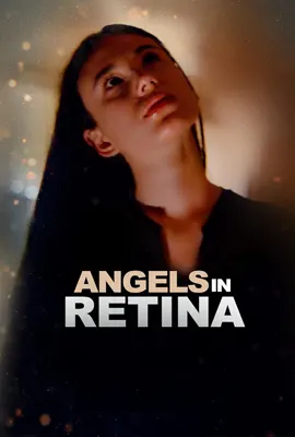 Angels in Retina - ดูหนังออนไลน์ Kodsanook