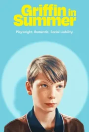 Griffin in Summer - ดูหนังออนไลน์ Kodsanook