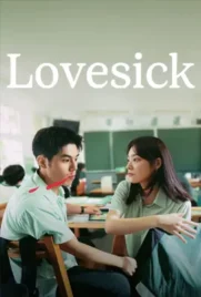 Lovesick - ดูหนังออนไลน์ Kodsanook