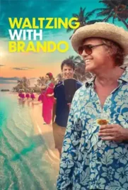 Waltzing with Brando - ดูหนังออนไลน์ Kodsanook