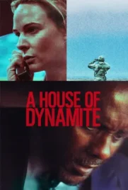 A House of Dynamite - ดูหนังออนไลน์ Kodsanook