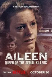 Aileen Queen of the Serial Killers - ดูหนังออนไลน์ Kodsanook