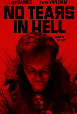 No Tears in Hell - ดูหนังออนไลน์ Kodsanook