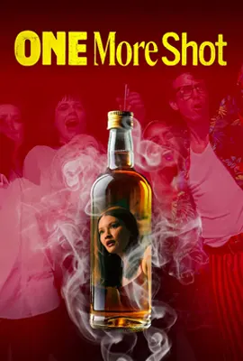One More Shot2025 - ดูหนังออนไลน์ Kodsanook