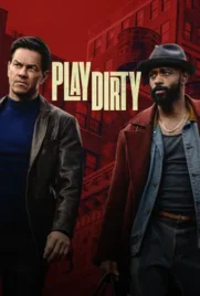 Play Dirty - ดูหนังออนไลน์ Kodsanook