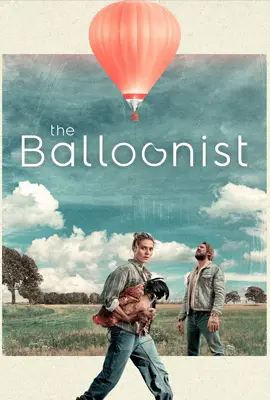The Balloonist - ดูหนังออนไลน์ Kodsanook