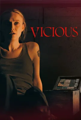 Vicious 2025 - ดูหนังออนไลน์ Kodsanook
