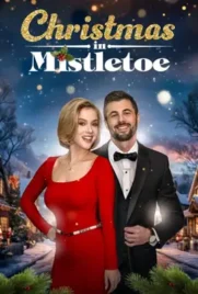 Christmas in Mistletoe - ดูหนังออนไลน์ Kodsanook